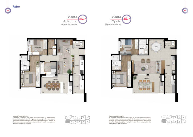 Planta do Apto 85m considerando o apto tipo (3 dorm) e com a Sala Ampliada (2 dorm)